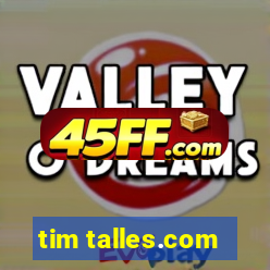 tim talles.com